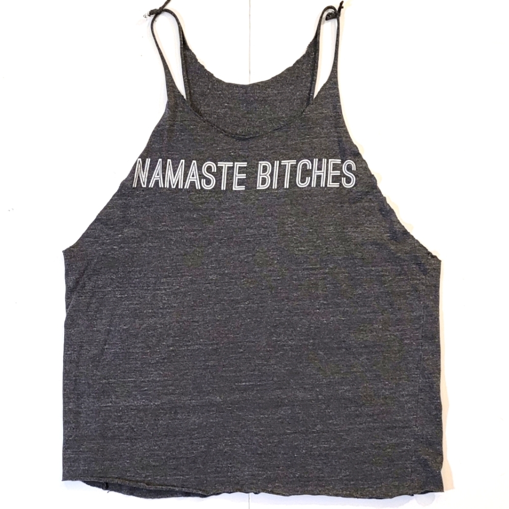 Namaste Bitches tank